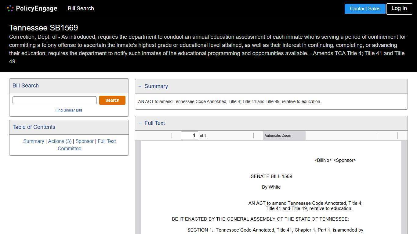 SB1569 | Tennessee 2025-2026 | Correction, Dept. of - As introduced, requires the department to conduct an annual education assessment of each inmate who is serving a period of confinement for committing a felony offense to ascertain the inmate's highest grade or educational level attained, as well as their interest in continuing, completing, or advancing their education; requires the department to notify such inmates of the educational programming and opportunities available. - Amends TCA Title